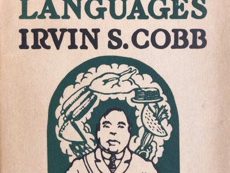 (Humor) Irvin S. Cobb. Eating in Two or Three Languages. SIGNED! Online