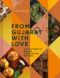 From Gujarat, With Love: 100 Easy Indian Vegetarian Recipes (Vina Patel) Online Hot Sale