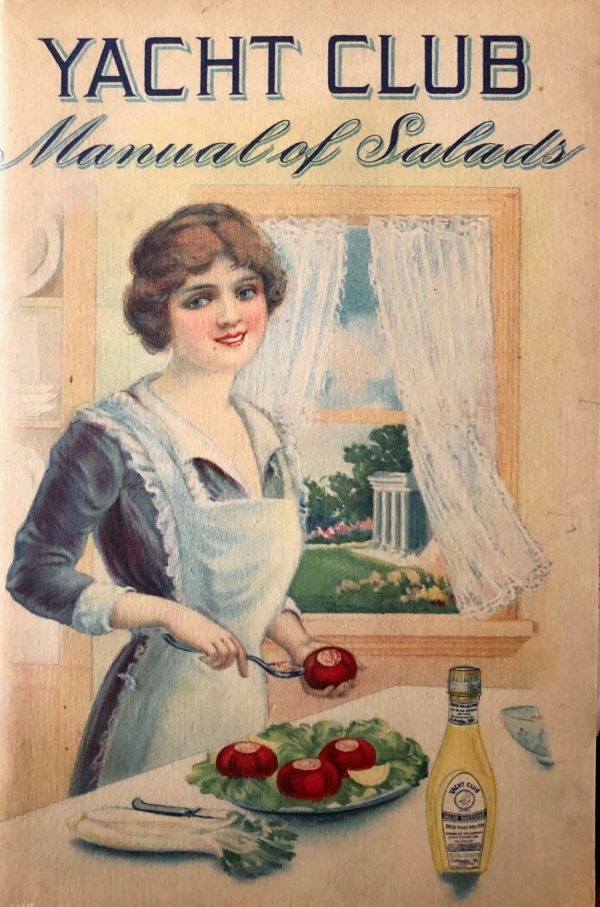 (Booklet) Yacht Club Manual of Salads: A Book of Practical Suggestions for the Use of Yacht Club Food Products For Cheap