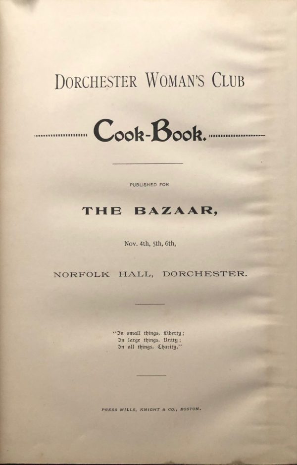 (Boston) Ella Whiton, ed. Dorchester Woman s Club Cook-Book. For Discount