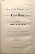 (Boston) Ella Whiton, ed. Dorchester Woman s Club Cook-Book. For Discount