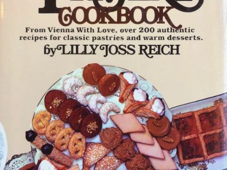 (Pastry - Austrian) Lilly Joss Reich. The Viennese Pastry Cookbook For Sale