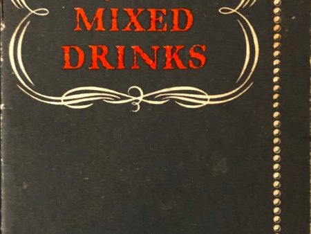 (Cocktails) Bellows & Co. Recipes for Mixed Drinks For Sale