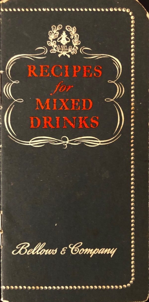 (Cocktails) Bellows & Co. Recipes for Mixed Drinks For Sale