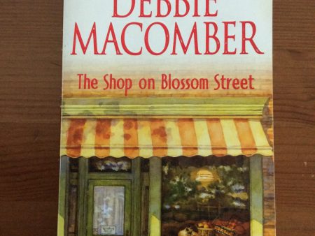 The Shop On Blossom Street by Debbie Macomber (2005, Paperback) Fashion