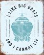 JGS513 - I Like Big Boats - 12x16 Supply